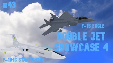 Double Jet Showcase 4 Roblox Plane Crazy 43 YouTube