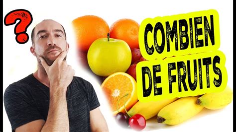 Combien De FRUITS Faut Il Manger Par Jour YouTube