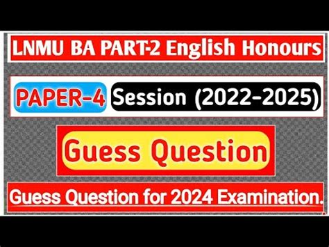 Lnmu Ba Part English Honours Paper Most Important Guess Question