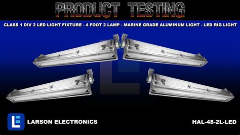 Class 1 Div 2 Led Light Fixture 4 Foot 2 Lamp Marine Grade Aluminum Light Led Rig Light