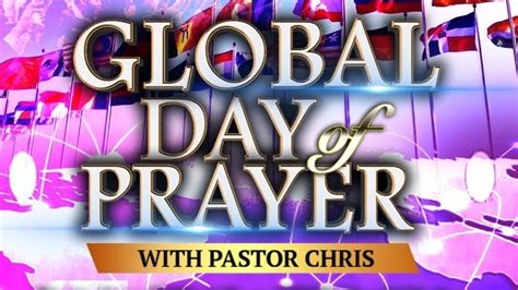 Global Day Of Prayer With Pastor Chris Live Youtube