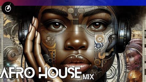 Afro House Mix 2024 20 By FUKISAMA Afrohouse Afrotech YouTube