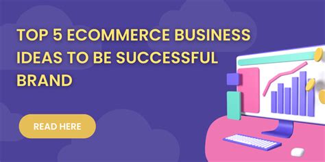 Top Trending Ecommerce Business Ideas For