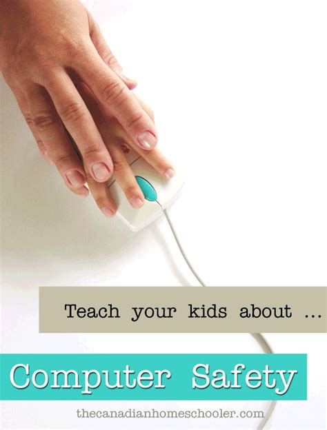 Teach Your Kids About .... Computer Safety