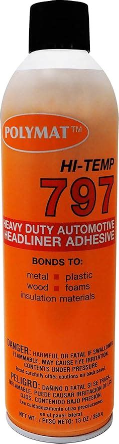 Polymat 797 20oz Hi Temp Spray Glue Adhesive Bonds Polyethylene To Metal Electronics