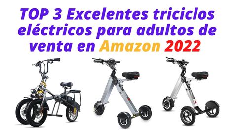 3 EXCELENTES Triciclos Eléctricos para adultos de venta en Amazon 2022