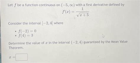 Solved Let F Be A Function Continuous On −5 ∞ With A First