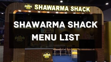 Shawarma Shack Menu Prices Philippines 2025 [Updated] — All About ...