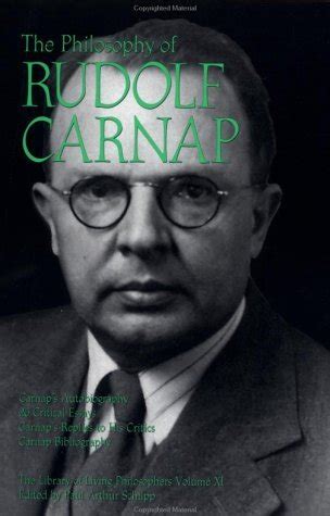 The Philosophy of Rudolf Carnap, Volume 11 by Rudolf Carnap | Goodreads