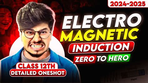 Electromagnetic Induction One Shot Class Th Physics Class Th