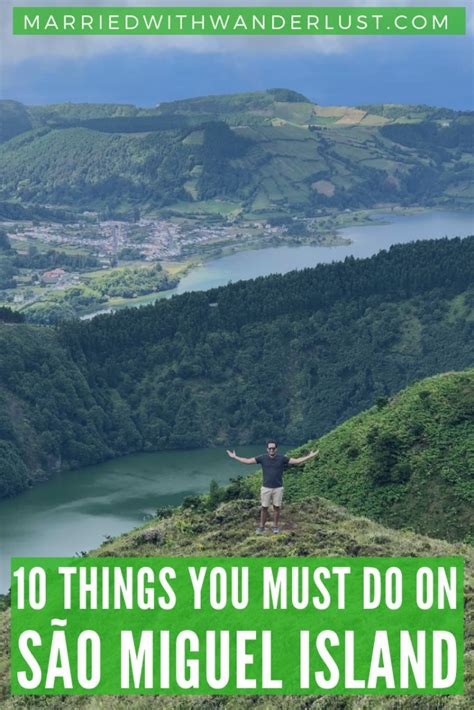 10 Things You Must Do on São Miguel Island Married with Wanderlust