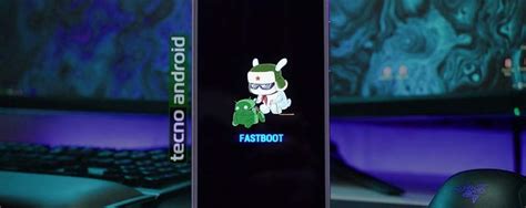 Fastboot Xiaomi qué es cómo entrar y salir de este modo