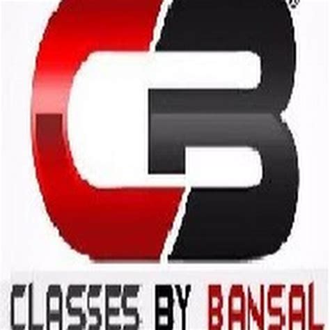 Classes With Bansal Sir Youtube