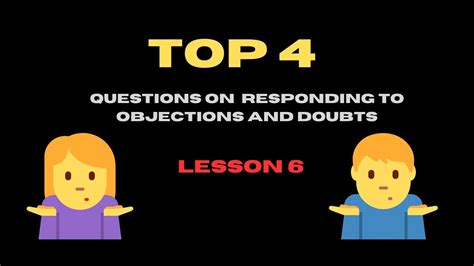 Top Questions On Responding To Objections And Doubts No One Youtube