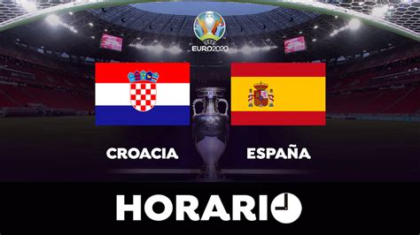 Croacia España Horario Y Dónde Ver El Partido De Octavos De La