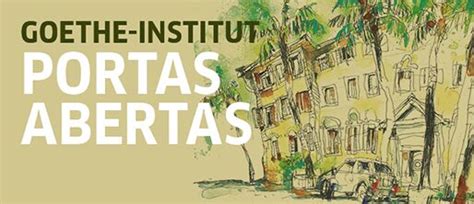 Festa Dia Das Portas Abertas Goethe Institut Brasil