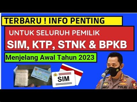 Terbaru Penting Untuk Seluruh Pemilik KTP SIM STNK BPKB Menjelang