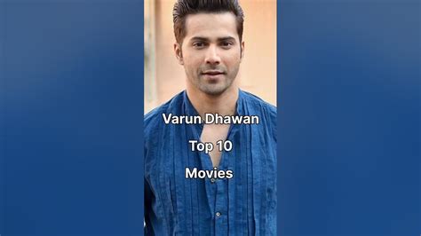 Varun Dhawan Top 10 Movies Varun Dhawan Movies List 2023