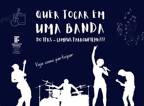 Projeto de banda musical do campus abre inscrições para participantes