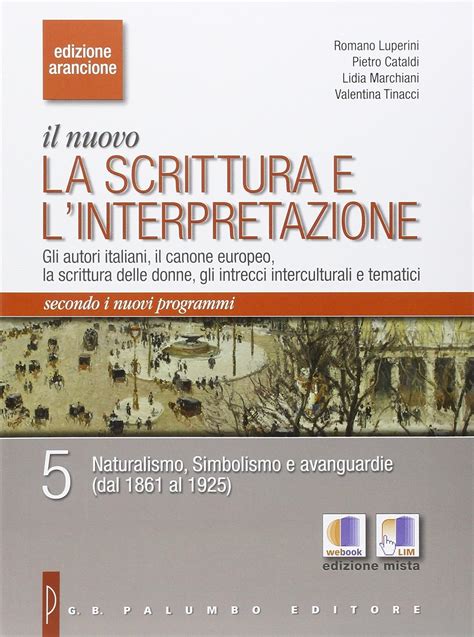 Il Nuovo Scrittura E Interpretazione Vol 5 6 Leopardi Dal 1861 Ai