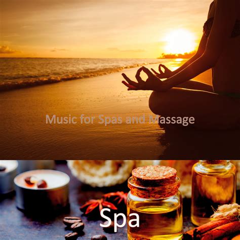 Music For Spas And Massage Album By Spa Spotify