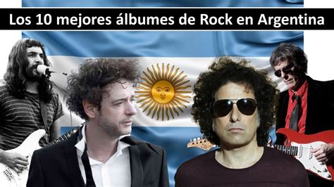 Los 10 Mejores álbumes De Rock En Argentina Youtube