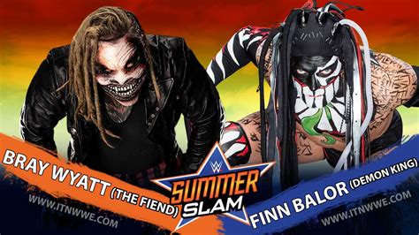 The Fiend Bray Wyatt Vs The Demon King Finn Balor Set For SummerSlam