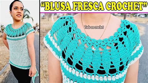 Aprende A Tejer Bella Blusa A Crochet Superfacil Manualidades