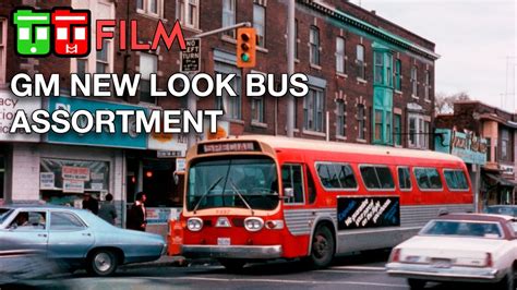 Tt Film Gm New Look Bus Assortment Youtube