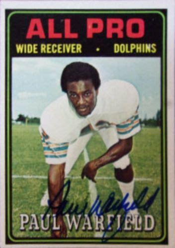 1974 Topps Paul Warfield Football Autographed Trading Card Football