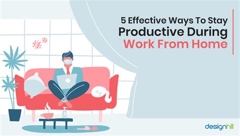 5 Effective Ways To Stay Productive During Work From Home