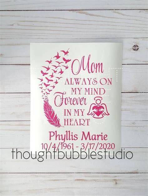 Mom Always In My Heart Decal Personalized Mom Always On My Mind