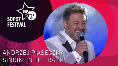 Andrzej Piaseczny Singin In The Rain Top Of The Top Sopot Festival