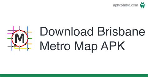 Brisbane Metro Map APK (Android App) - Free Download