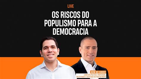 Os Riscos Do Populismo Para A DEMOCRACIA YouTube