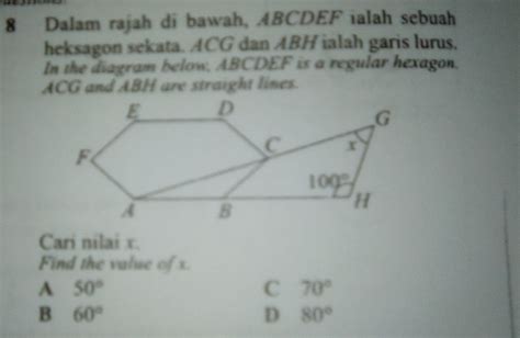 Solved 8 Dalam Rajah Di Bawah ABCDEF Ialah Sebuah Heksagon Geometry