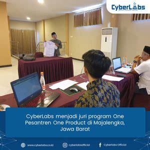 CYBERLABS MENJADI JURI ONE PESANTREN ONE PRODUCT