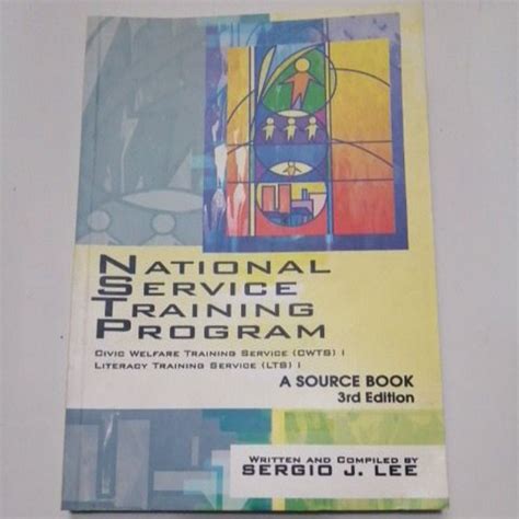 Nstp National Service Training Program Cwts Lts A Source Book 3rd Edition Shopee Philippines