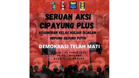 Aktivis Mahasiswa Di Kota Banjar Gelar Aksi Demo Siang Ini Ini