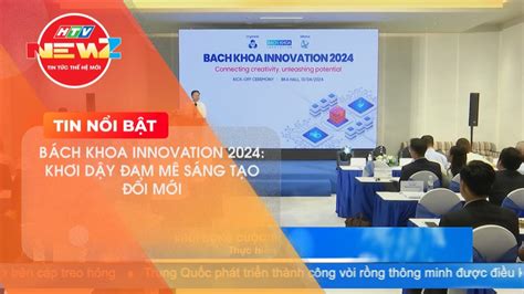 KHỞI ĐỘNG CUỘC THI BÁCH KHOA INNOVATION 2024 YouTube