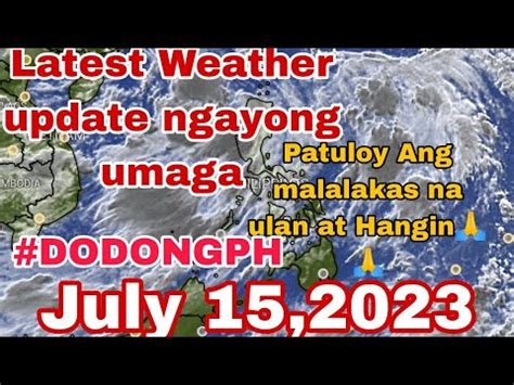 Philippine Latest Weather Update Ngayong Umaga Pagasa Forecast July