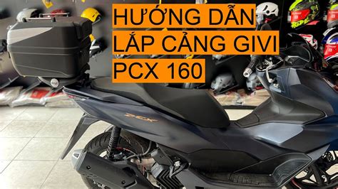 H Ng D N L P Baga Th Ng Givi Cho Honda Pcx Yohe Shop Youtube