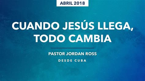 0813 Cuando Jesús llega todo cambia Marcos 12 1 12 Pastor Jordan