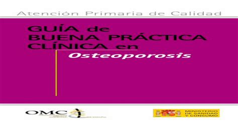 GUÍA de BUENA PRÁCTICA CLÍNICA en OSTEOPOROSIS pdf final de un