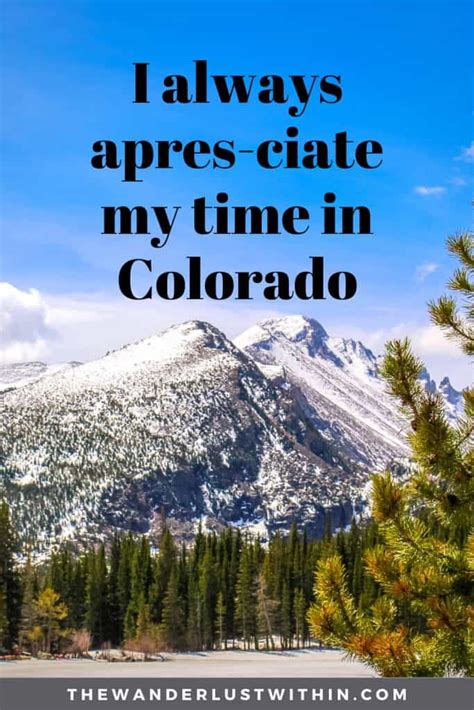 110 Best Colorado Quotes And Instagram Captions 2023 The Wanderlust