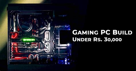 Gaming Pc Gaming Pc Under In India Cheapest And Best Pc Build