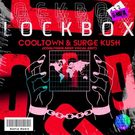 Stream Cooltown And Surge Kush Lockbox Cooltown Deep Vocal Edit G