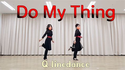 Do My Thing Linedance Phrased Intermediate Demo Count YouTube