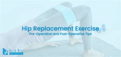 Hip Replacement Exercise: Pre-Operative and Post-Operative Tips - Physiotherapist Brisbane City ...