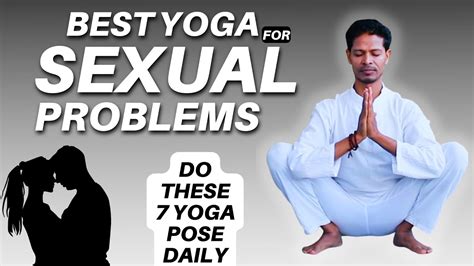 7 Yoga Poses For Sexual Problems Simple Yoga Exercises To Fix Sexual